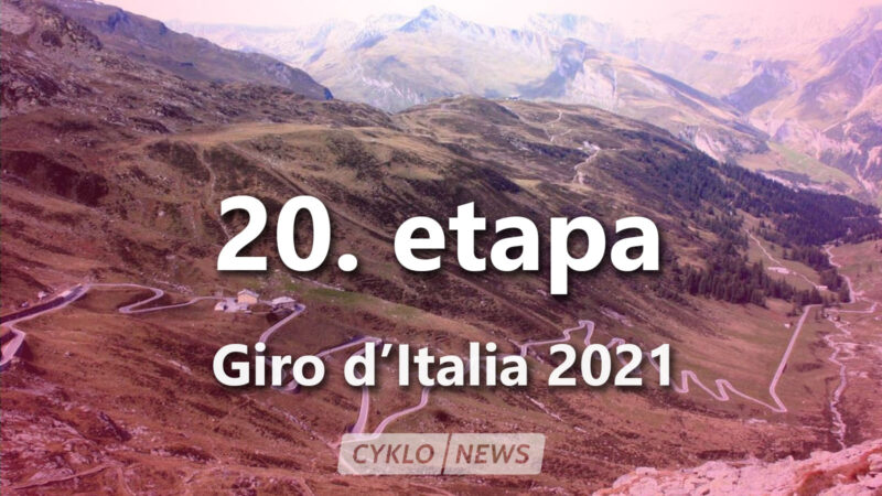 20. etapa Giro d'Italia 2021