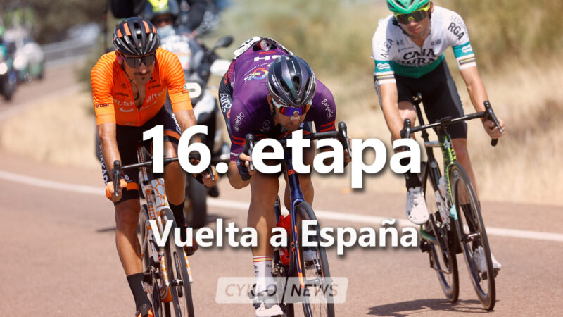16. etapa La Vuelta a Espaňa 2021